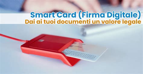 rilascio smart card|Firma Digitale Su Smart Card .